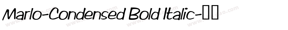 Marlo-Condensed Bold Italic字体转换